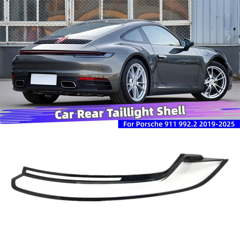 For Porsche 911 992.2 2019 2020 2021 2022 2023 2024 2025 Articles Cars Replacement Car Lights Shell Rear Light Taillight Shell