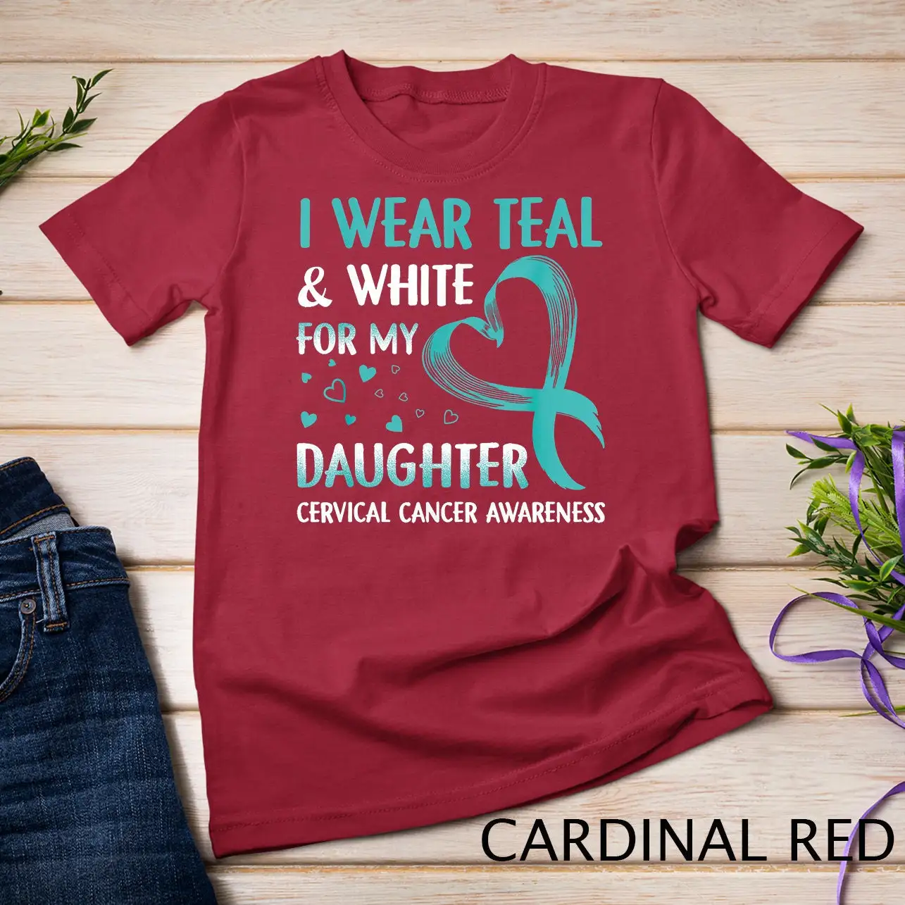 I Wear Teal White For My Daughter Cervical Cancer T Shirt Sweat