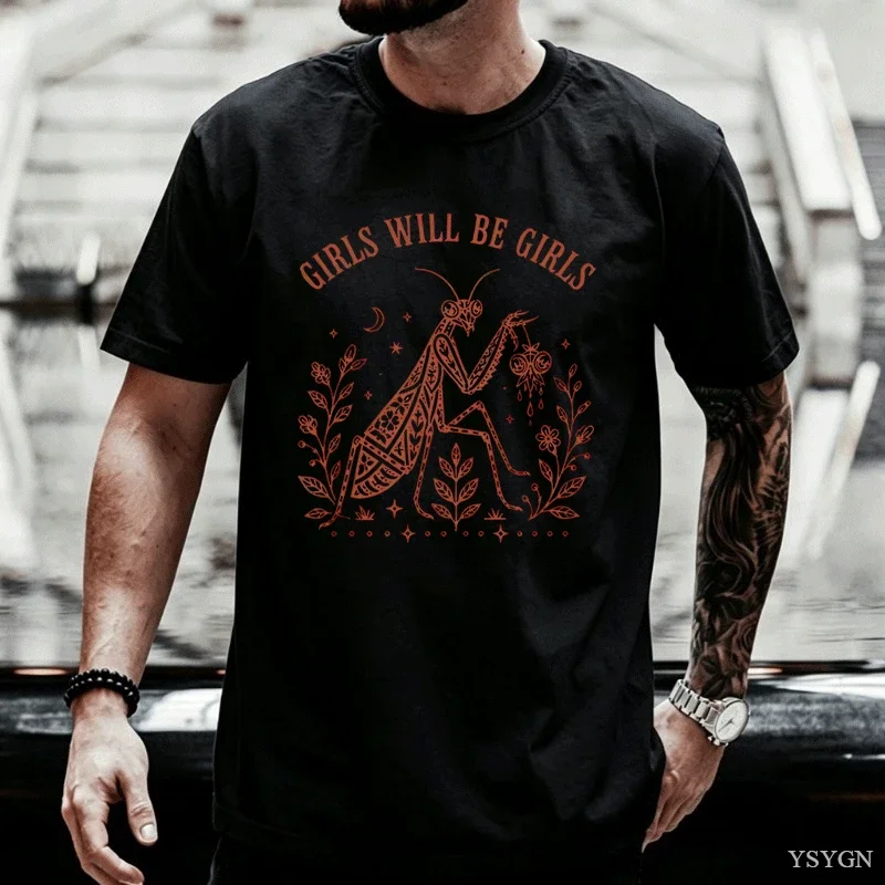 Girls Will Be Girls T Shirt Funny Vintage Praying Mantis Tee Feminist Insect Tshirt Nature Lover T-Shirt Man Looses Streetwear