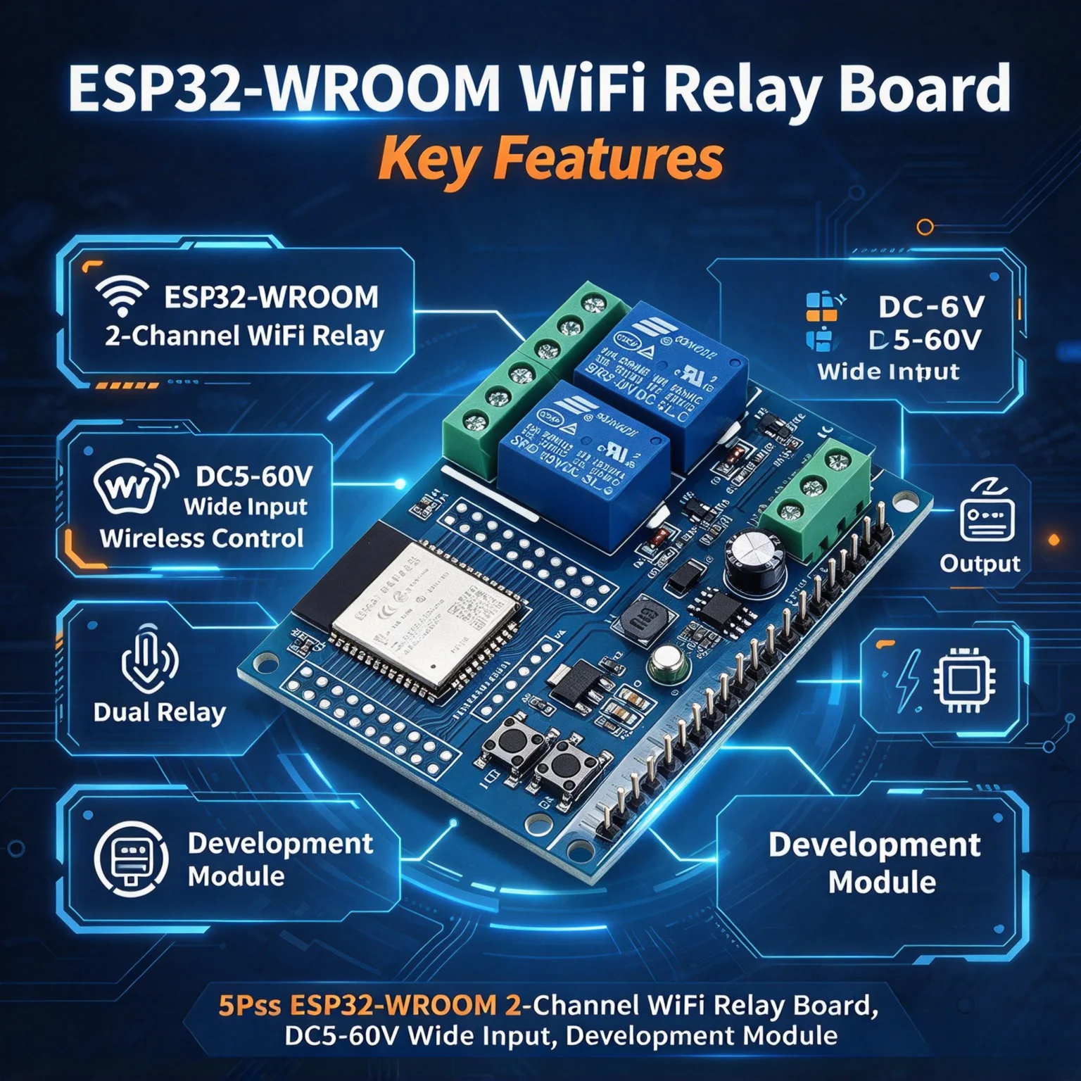 5Pcs ESP32-WROOM 2-Channel WiFi Relay Board, DC5-60V Wide Input, Development Module