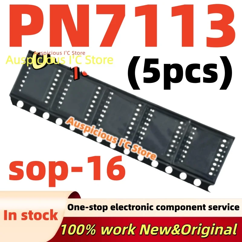 (5pcs) 100%new PN7113 sop-16