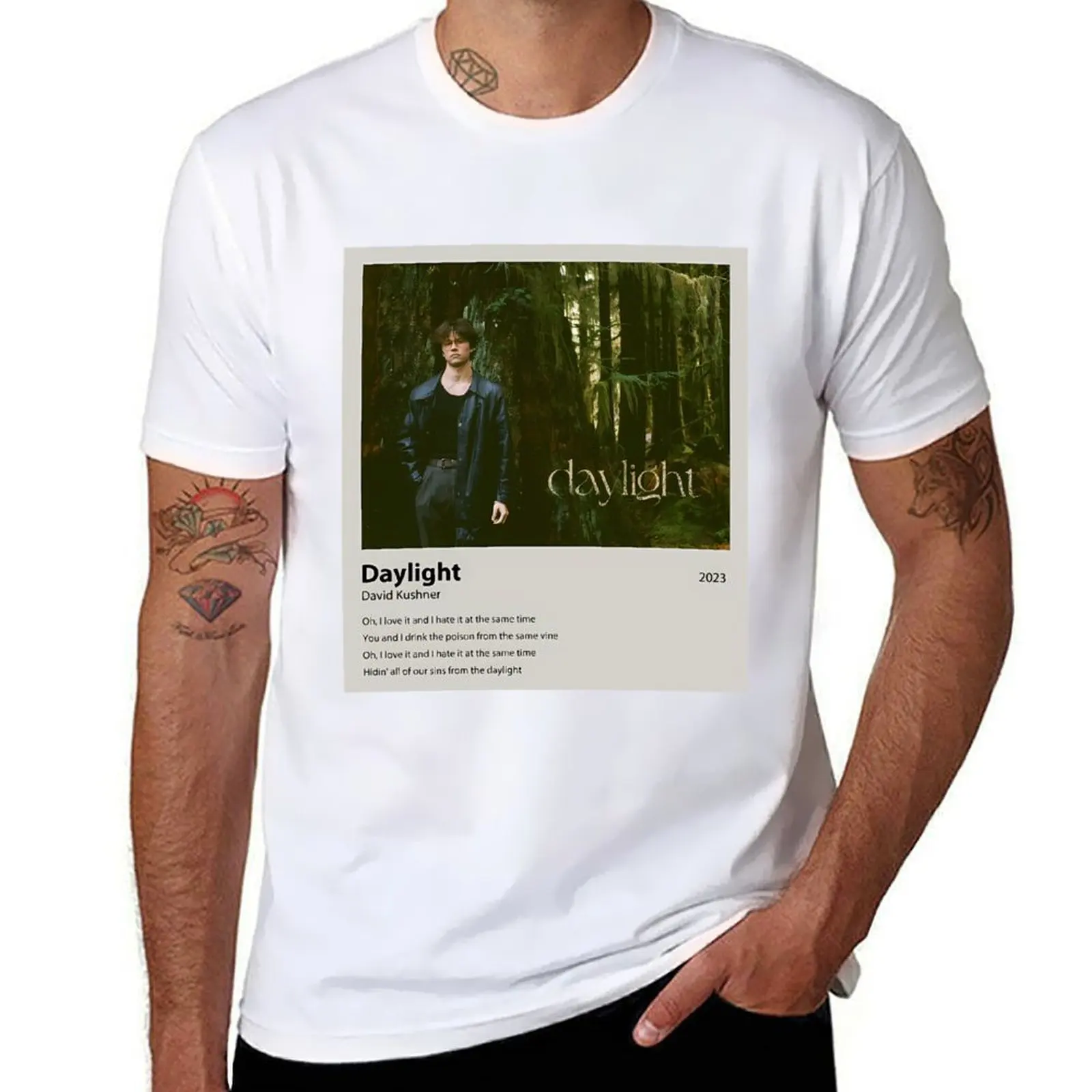 

Daylight - David Kushner T-Shirt man t shirts cotton man t shirts for men T-Shirt