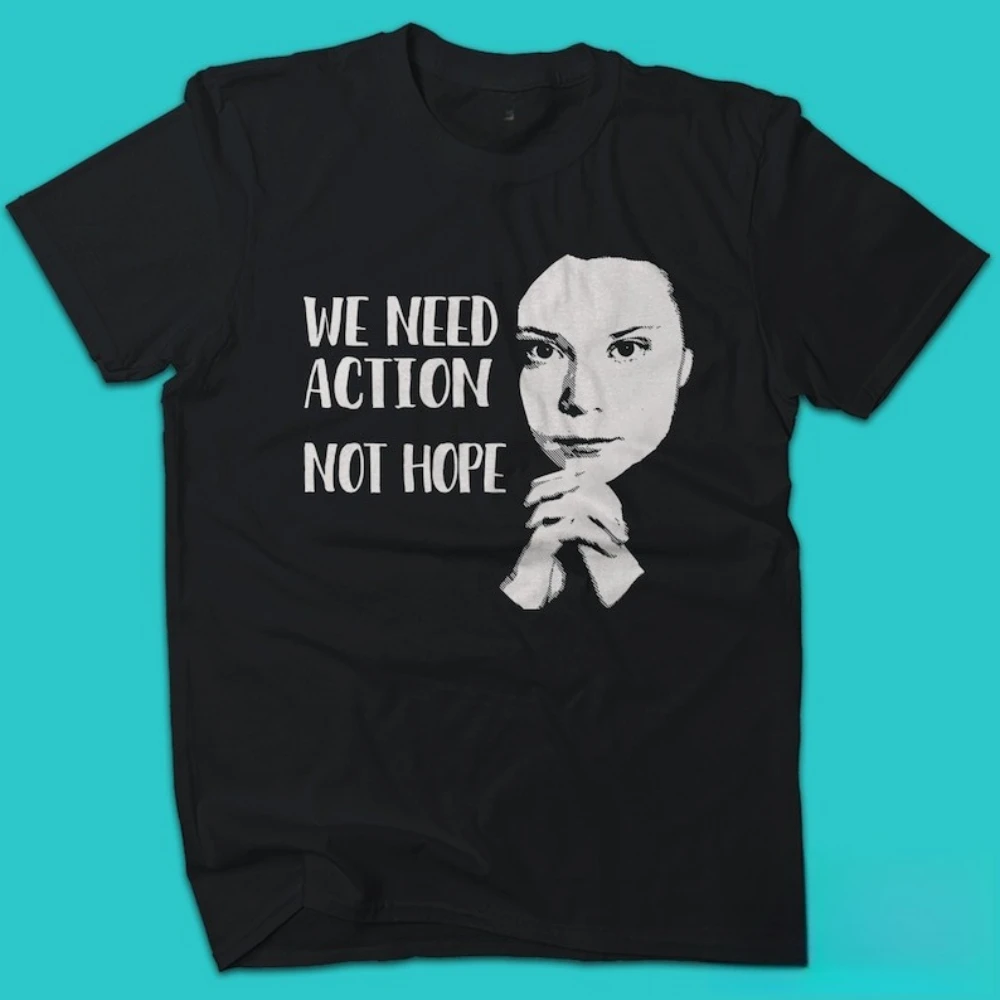 نحن بحاجة إلى عمل لا أمل غريتا ثونبرج التي شيرت غريتا ثونبرغ إقتباس قميص غزة فلسطين النساء الرجال الشارع الشهير الجرافيك تيشيرت مطبوع #2