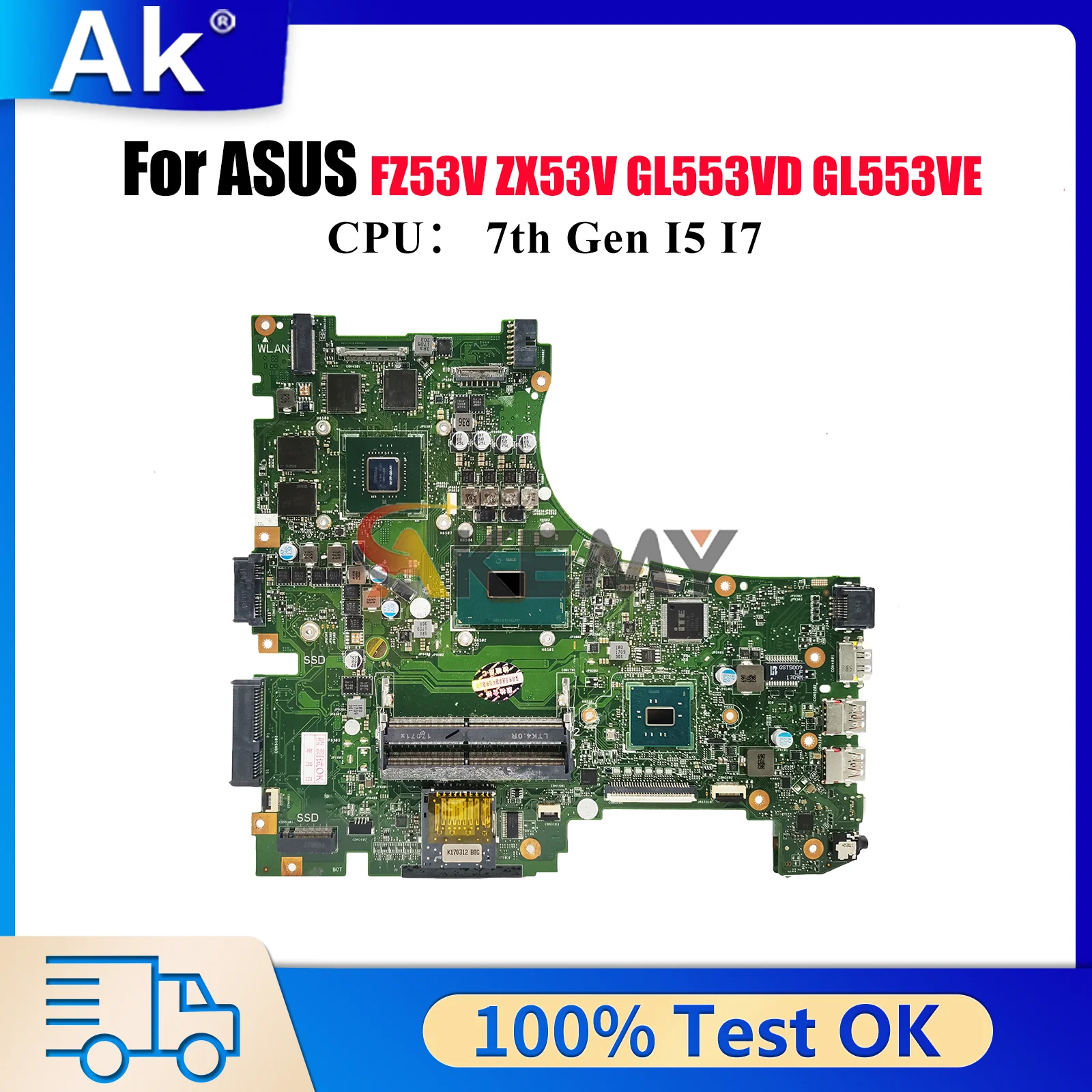 

GL553VD Laptop Motherboard For ASUS ROG GL553V GL553VD ZX53VW ZX53V ZX63V FX53VW GL553VE FZ53V Mainboard With I5 I7 CPU tests OK