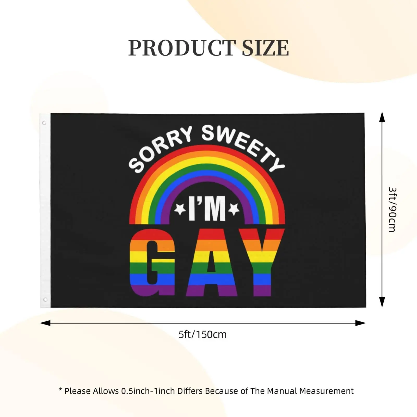 Flagnshow 100% Polyester Sorry Sweety I'm Gay Flag