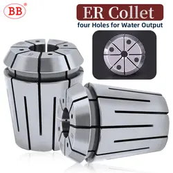 BB ER 4-hole Coolant Collet 4 Cooling Hole CNC Machining Holder Tool ER16 ER20 ER25 ER32