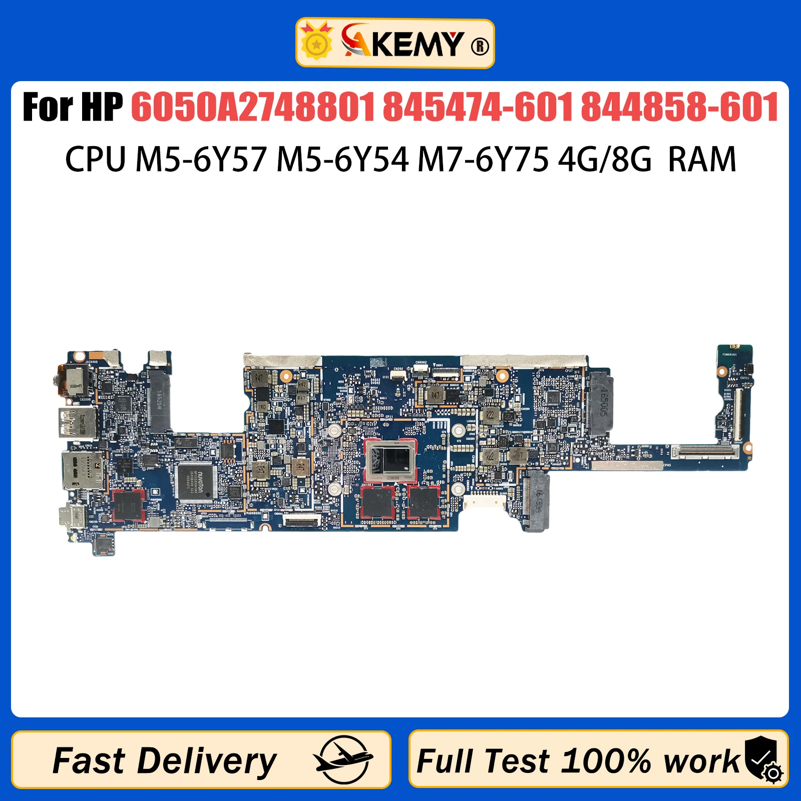 

AKEMY For HP 6050A2748801 Laptop Motherboard M5-6Y54 M5-6Y57 M7-6Y75 CPU 4G/8G-RMB