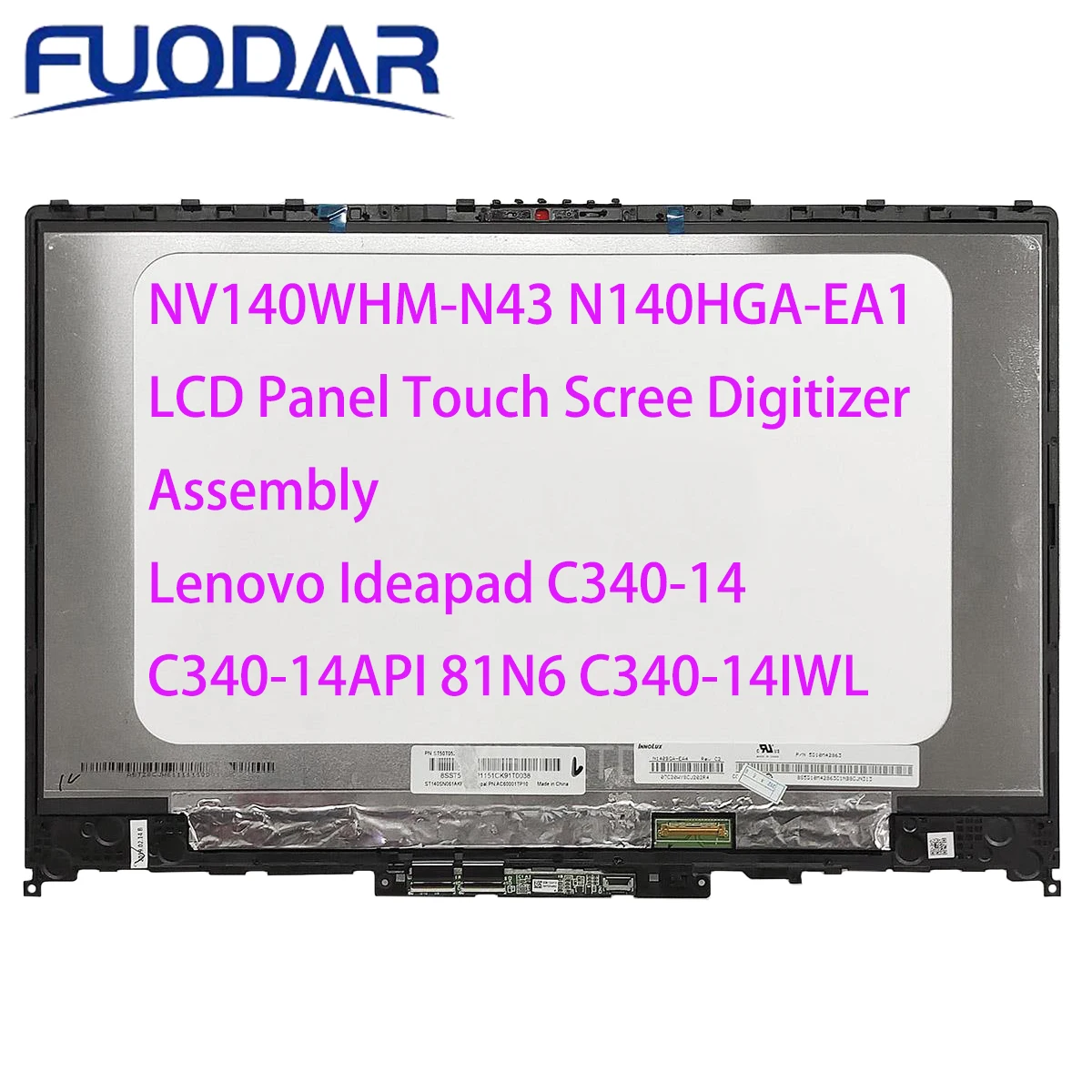 

NV140WHM-N43 N140HGA-EA1 LCD Panel Touch Scree Digitizer Assembly For Lenovo Ideapad C340-14 C340-14API 81N6 C340-14IWL