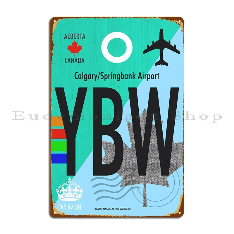 Calgary Springbank Ybw Metal Plaque Poster Mural Wall Decor Custom Designs Wall Pub Tin Sign Poster