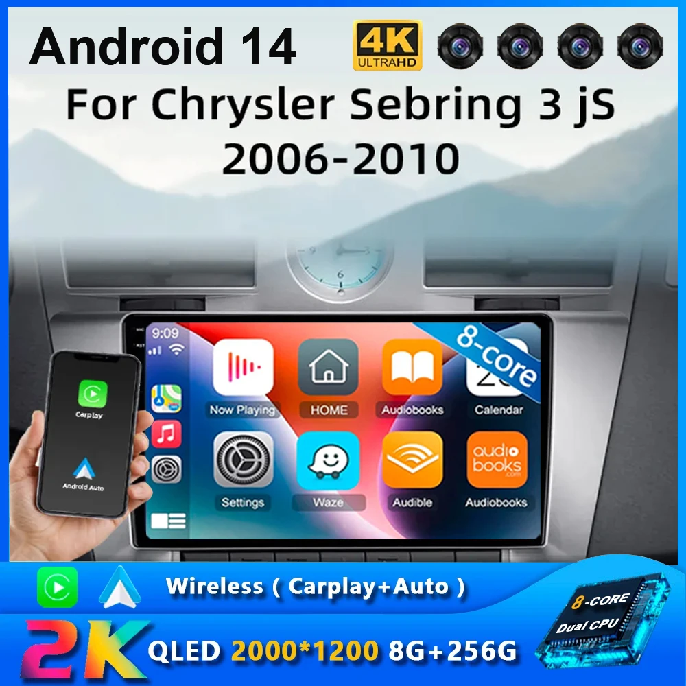 

Car Radio Automotive Multimedia Player For Chrysler Sebring 3 JS 2006 - 2010 Android 14 Auto Intelligent System Navigation