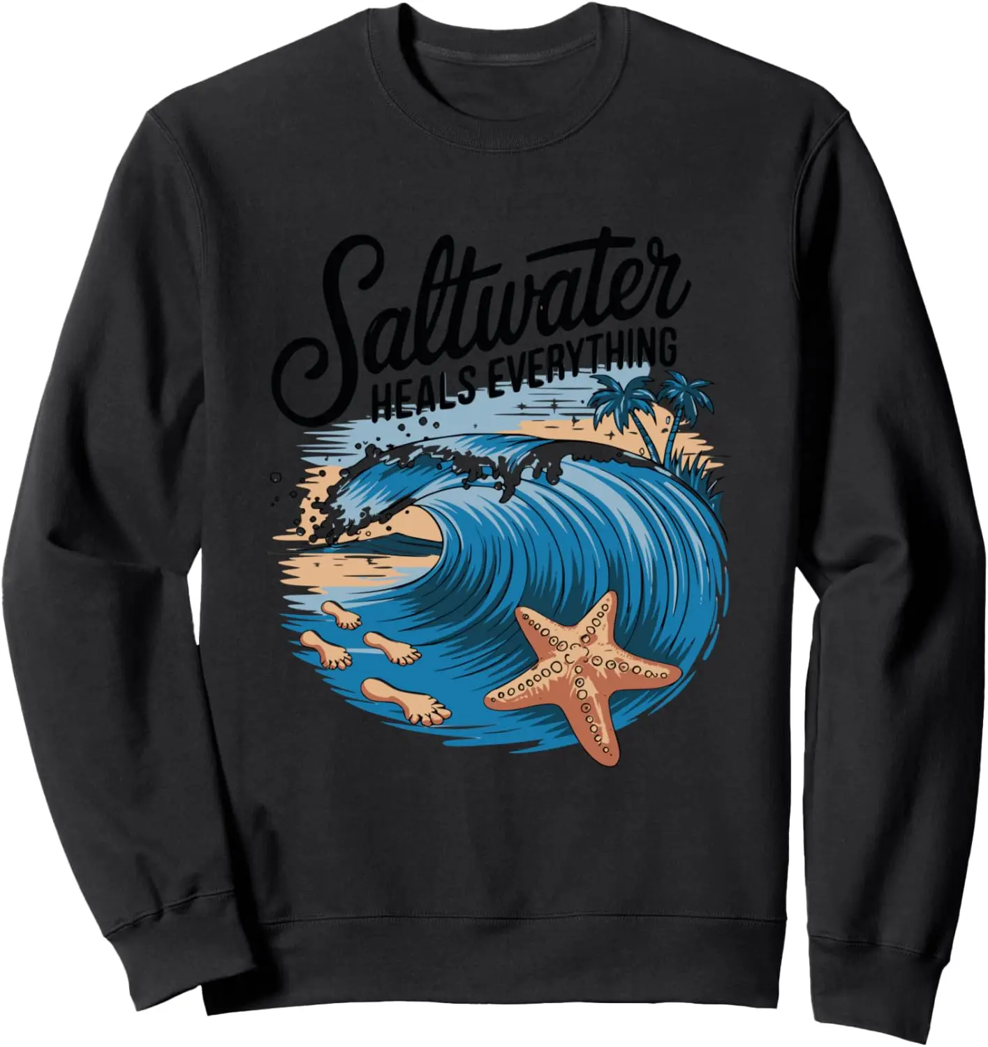 Healing Waves Saltwater Heals Everything Ocean Sweatshirt