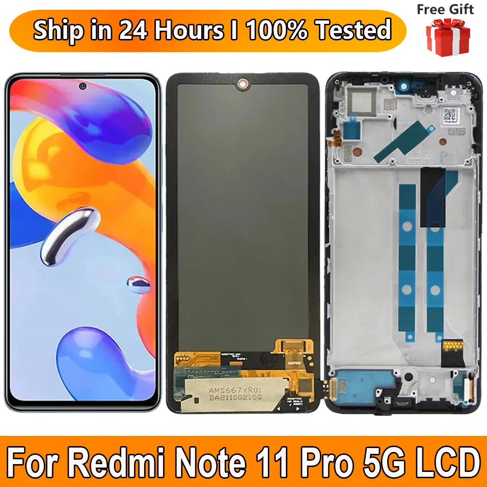 

Super AMOLED For Xiaomi Redmi Note 11 Pro 5G LCD Display Touch Screen Digitizer Assembly Replacement 21091116I, 2201116SG LCD