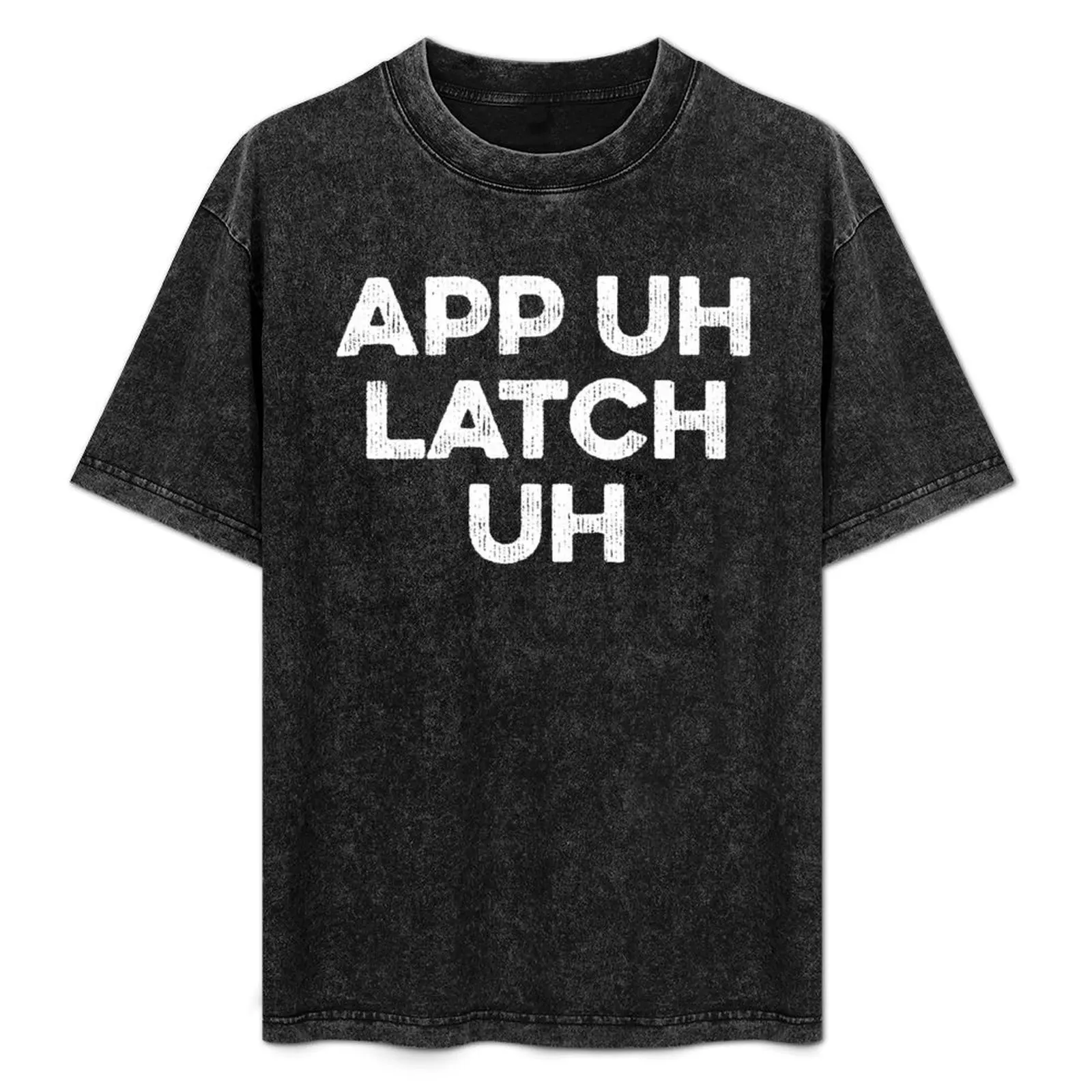

P UH LATCH UH - Appalachia Funny Pronunciation T-Shirt Plus Size Lightweight Tee Shirt