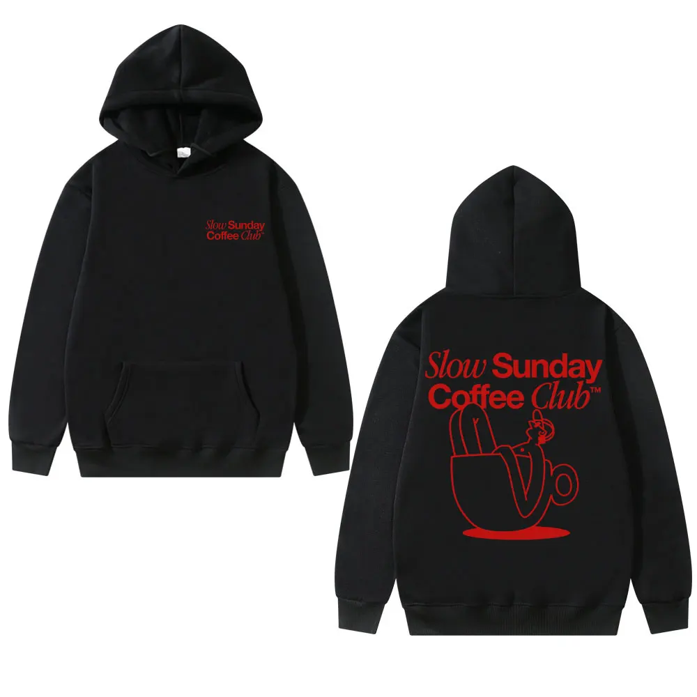 Slow Sunday Coffee Club Funny Meme Hoodie Men Women Clothing Casual Vintage Sweatshirt Male Fleece Oversized Pullover Streetwear