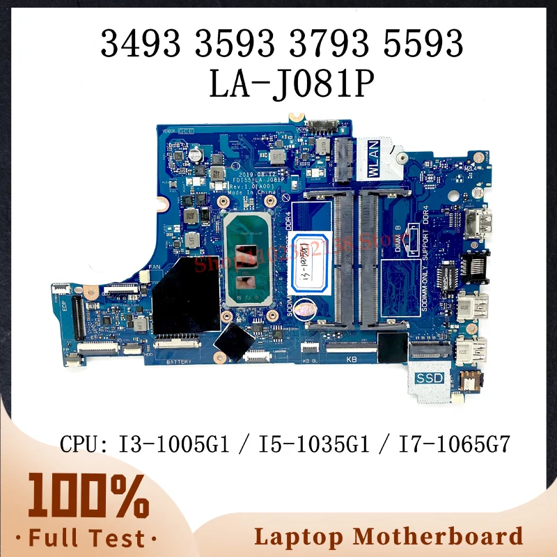 

052X6W 0790WT 07TKJ3 01J5TX 01VFDK 047MF0 0G8NCD LA-J081P Wth I3/I5/I7 CPU Mainboard For DELL 3493 3593 3793 5593 100% Tested OK