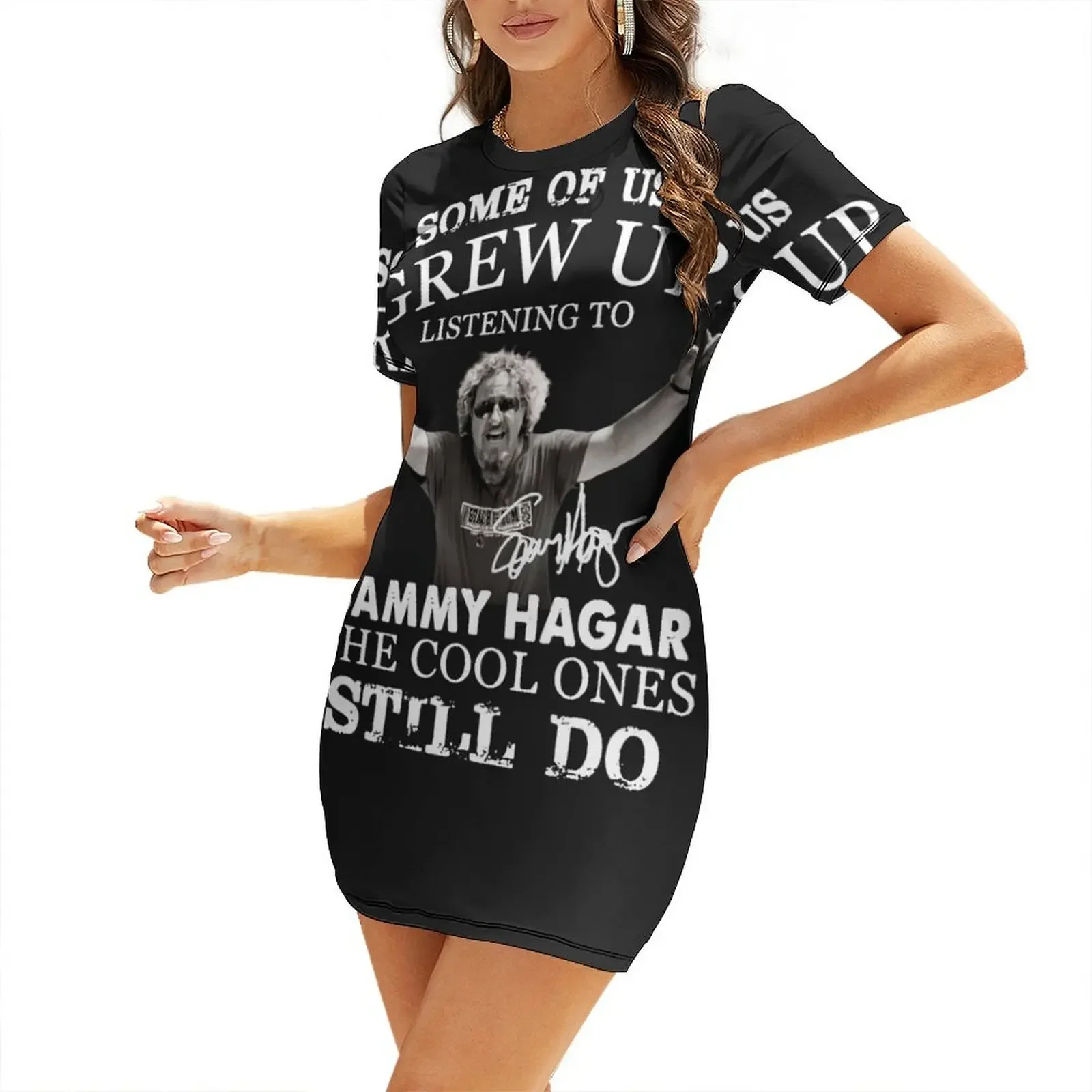

Some of us Grew up Listening to Sammy Hagar he Cool Ones Still do Short-Sleeved Dress luxury women's party dress evening prom