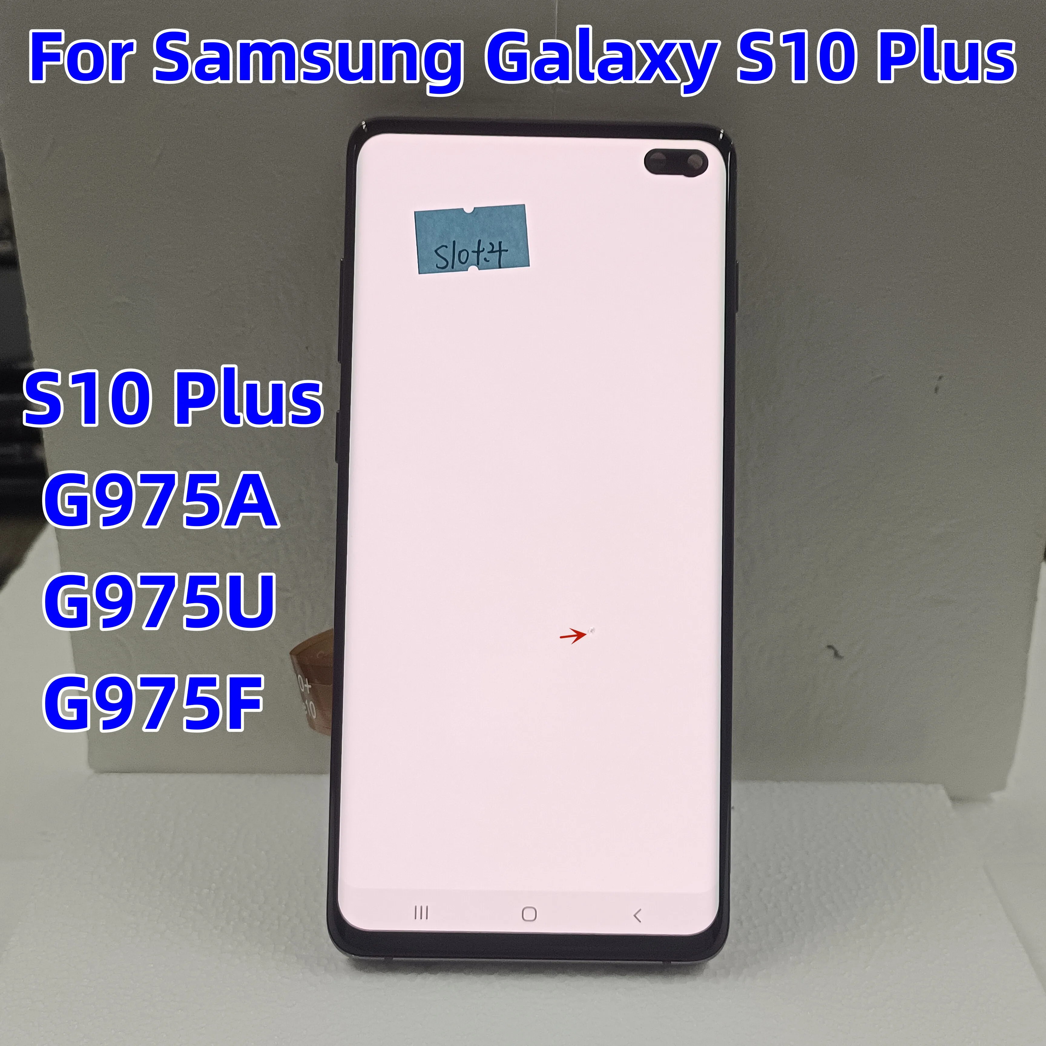 

6.4'' AMOLED For Samsung Galaxy S10 Plus S10+ G975 G975f G975u Display Lcd Display Touch Screen Digitizer Assembly，With Defects