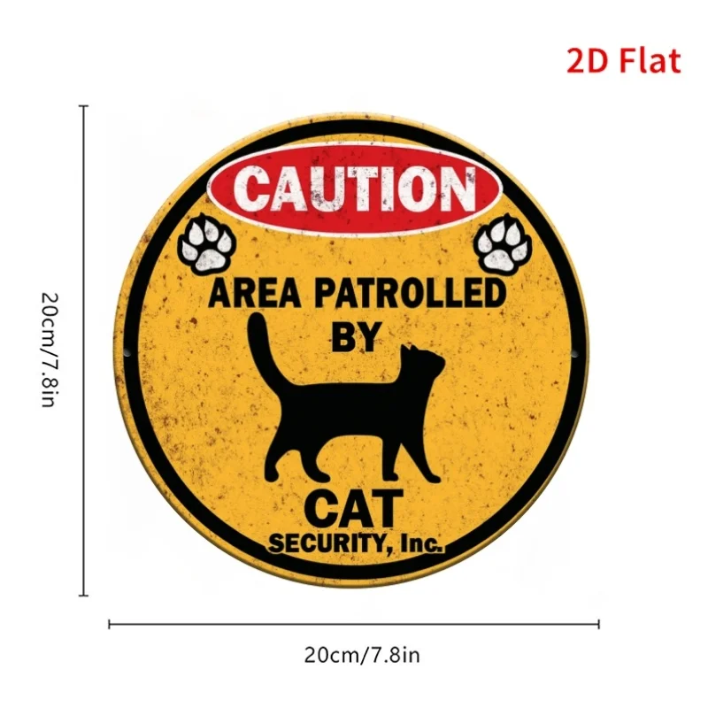 2D Flat, 2D Flat - 2D Flat, 4-Pack, 7.8 Inches, Cat Patrol Metal Round Sign, Easy to Hang, Suitable for Streets, Courtyards,