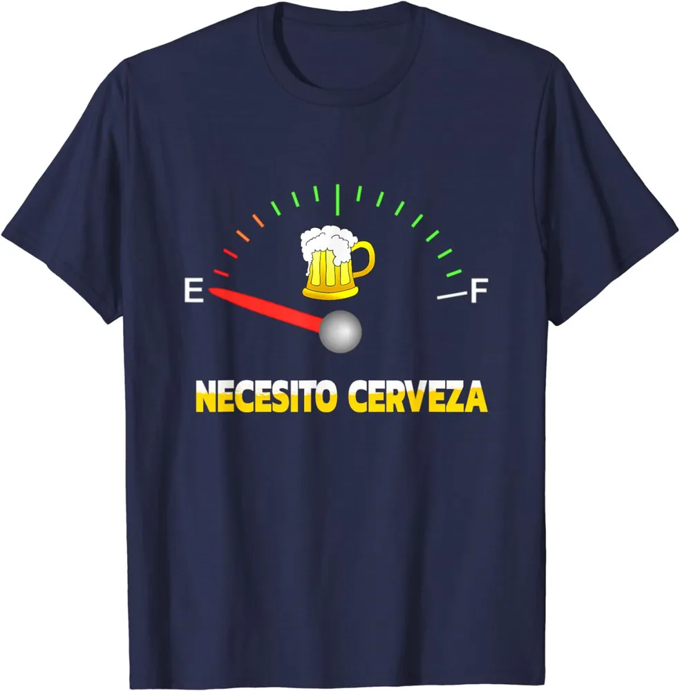 Necesito Cerveza I Need Beer Gift Unisex T-Shirt S-5XL High Quality 100%Cotton Short Sleeve