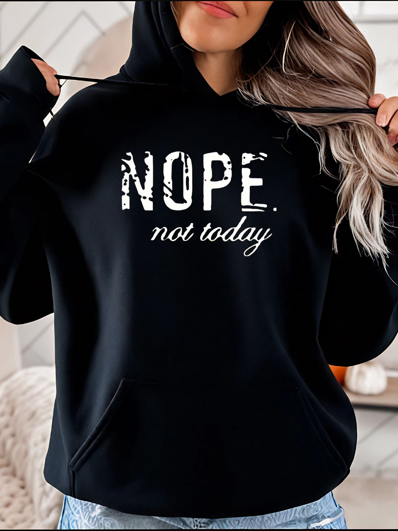 

Женская черная толстовка с принтом Nope Not Today, повседневная уличная одежда, модный пуловер для девочек и женщин