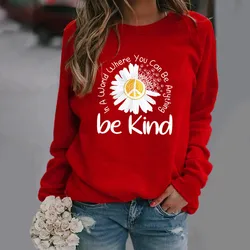 Be Kind of Daisy Print Long-sleeved Crew-neck Hoodie Clothes  Sweatshirt  Streetwear Women  Hoodies Women