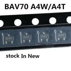 Original 100pcs/  BAV70 A4W/A4T A4 SOT23