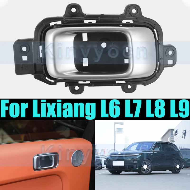 

Inside Interior Door Handles For Lixiang L6 L7 L8 L9 Car Interior Door Handle Interior Door Handle