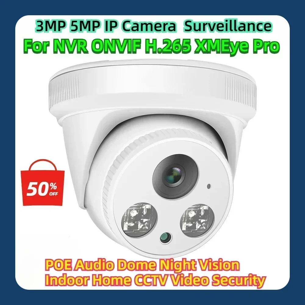 For NVR ONVIF H.265 XMEye Pro 3MP 5MP IP Camera Surveillance POE Audio Dome Night Vision Indoor Home CCTV Video Security