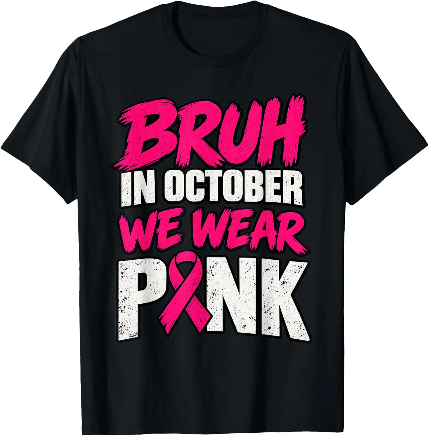 Bruh In October Wear Pink Breast Cancer Awareness Boys Girls T-Shirt Premium heavyweight pure cotton—stylish, versatile, and unisex; a perfect Christmas gift suitable for year-round wear.