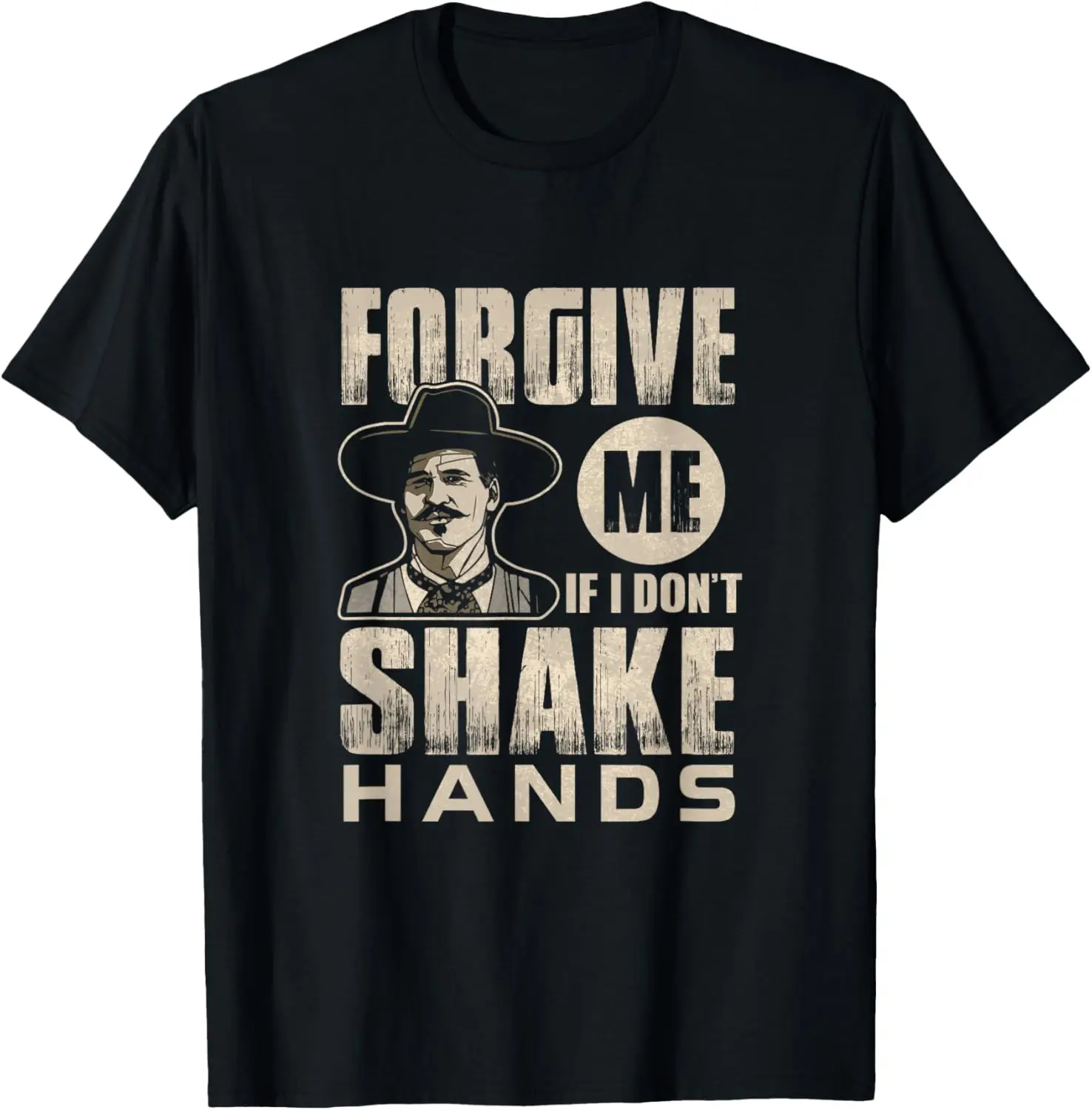 Funny Forgive Me If I Don't Shake 6 ft Distance T-Shirt