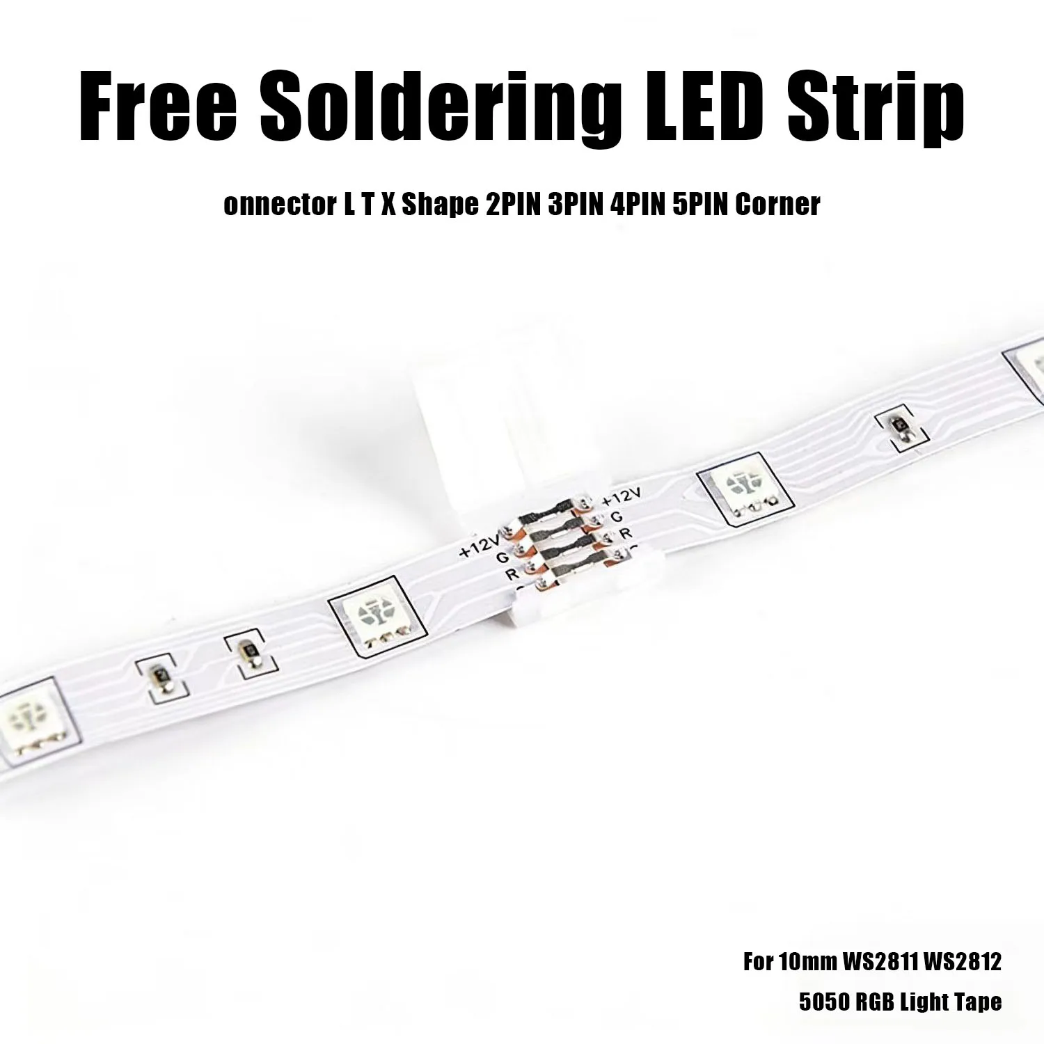 Solder‑Free L/T/X‑Shape LED Strip Corner Connector 2‑5Pin, 10mm Adapter for WS2811 WS2812 5050 RGB Light Strip