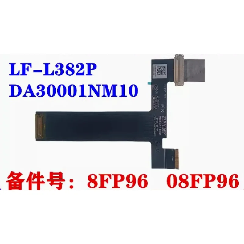 

Оригинальный 08FP96 8FP96 LF-L382P для ноутбука DELL Alienware X14 LCD LVDS Screen Flex Cable