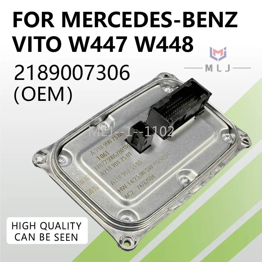 

OEM A2189007306 FOR Mercedes-Benz Vito W447 W448 Car Accessories LED Headlight Ballast Control Unit DRL Driver Module 2189007306