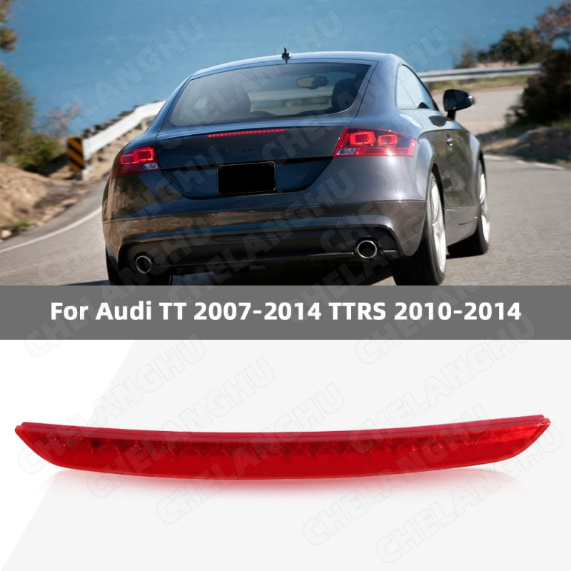 

Car Additional Brake Lamp Assembly For Audi TT 2007 2008 2009 2010 2011 2012 2013 2014 TTRS 2010-2014 Stop Light 8J0945097