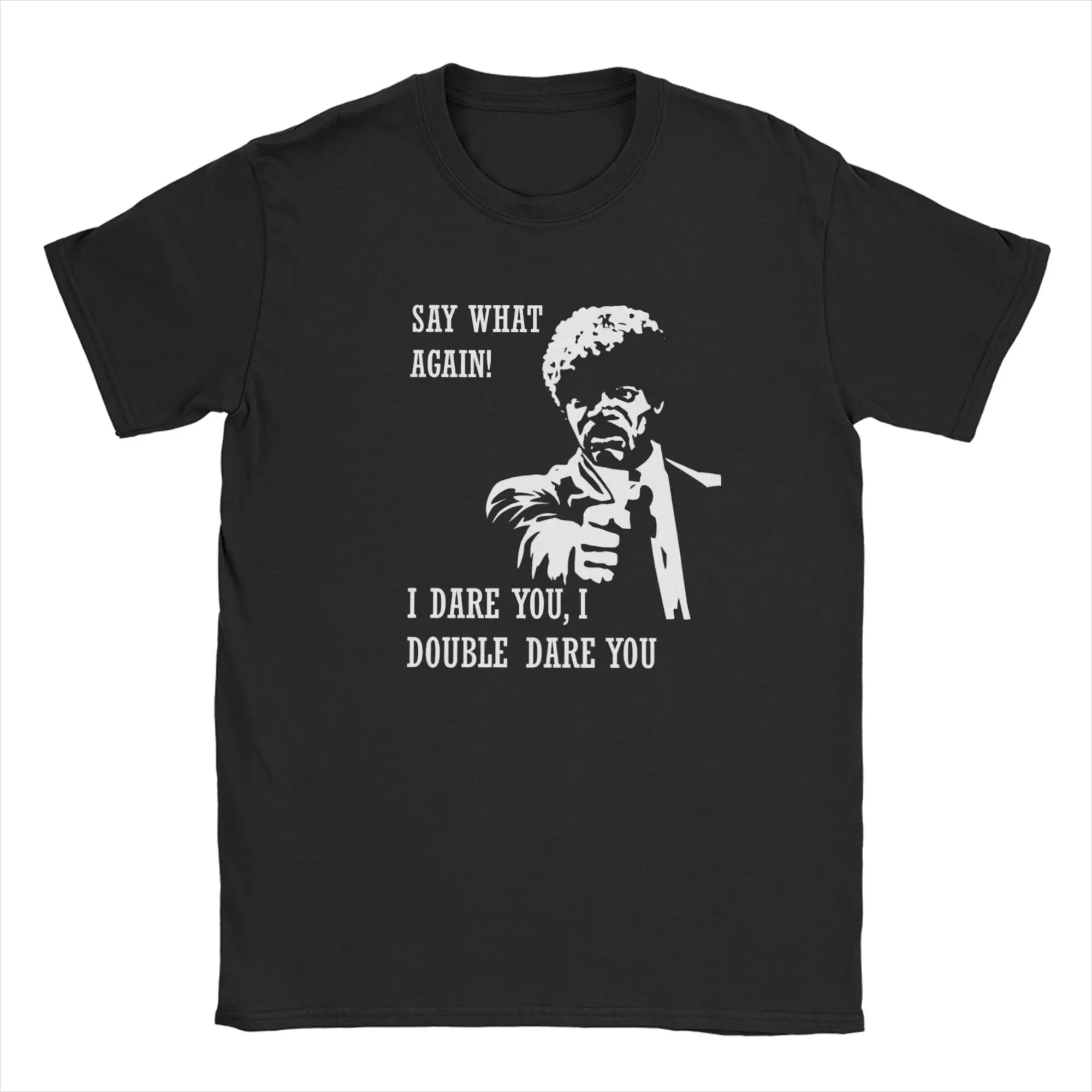 

Men's T-Shirts Pulps Fictions Say What Casual Cotton Tee Shirt Short Sleeve T Shirt O Neck Tops Gift