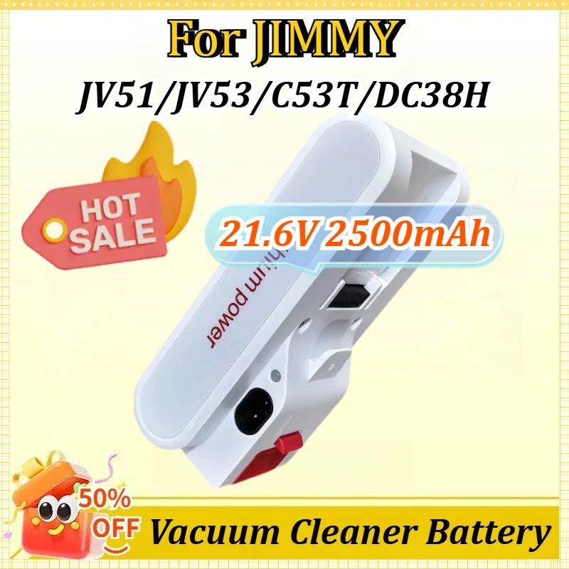 

21.6V 2500mAh Handheld Vacuum Cleaner Battery for JIMMY JV51/JV53/C53T/DC38H Rechargeable Battery Backup Power Supply