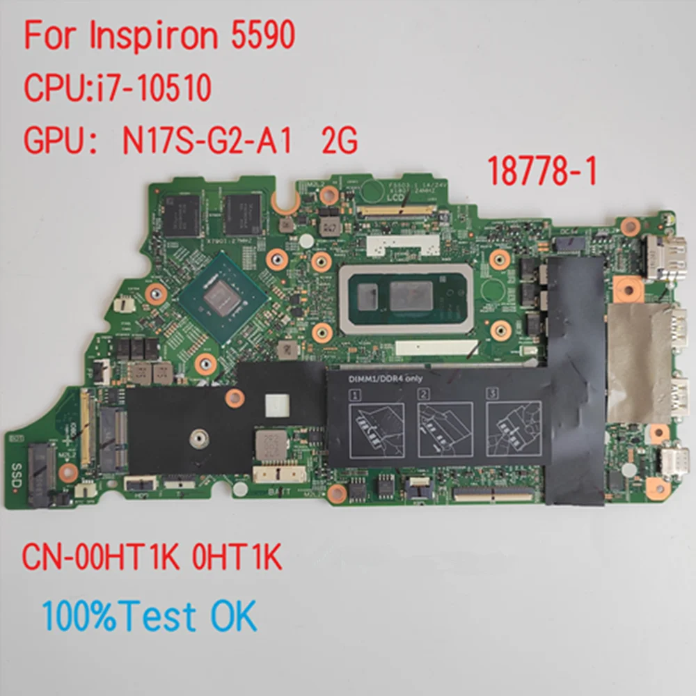 

18778-1 For Dell Vostro Inspiron 5590 Laptop Motherboard CPU i7-10510 CN-00HT1K 0HT1K 100% Test OK