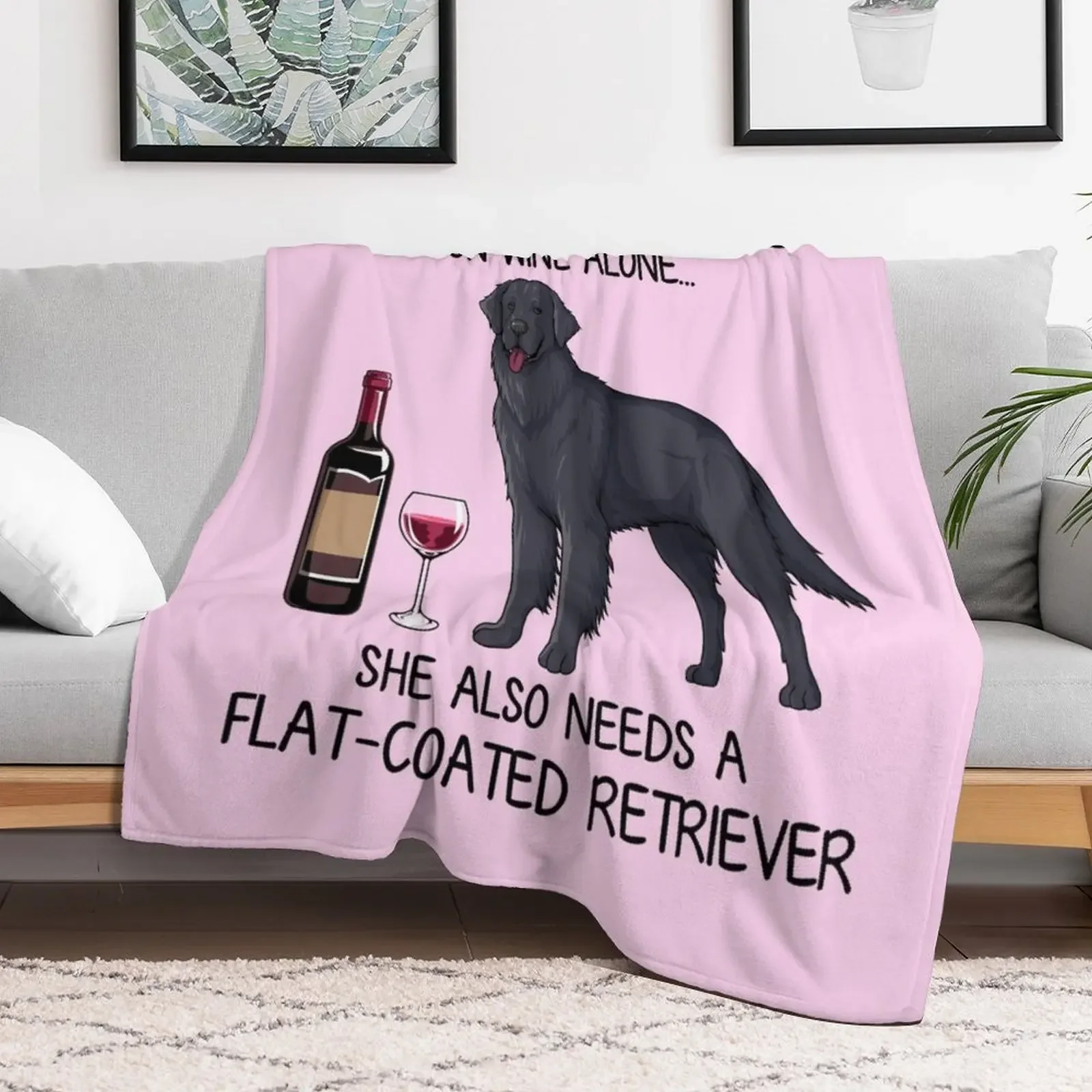 Flat-Coated Retriever and wine Funny gift for dog mom Throw Blanket sofa bed Hairy Soft Thins Blankets