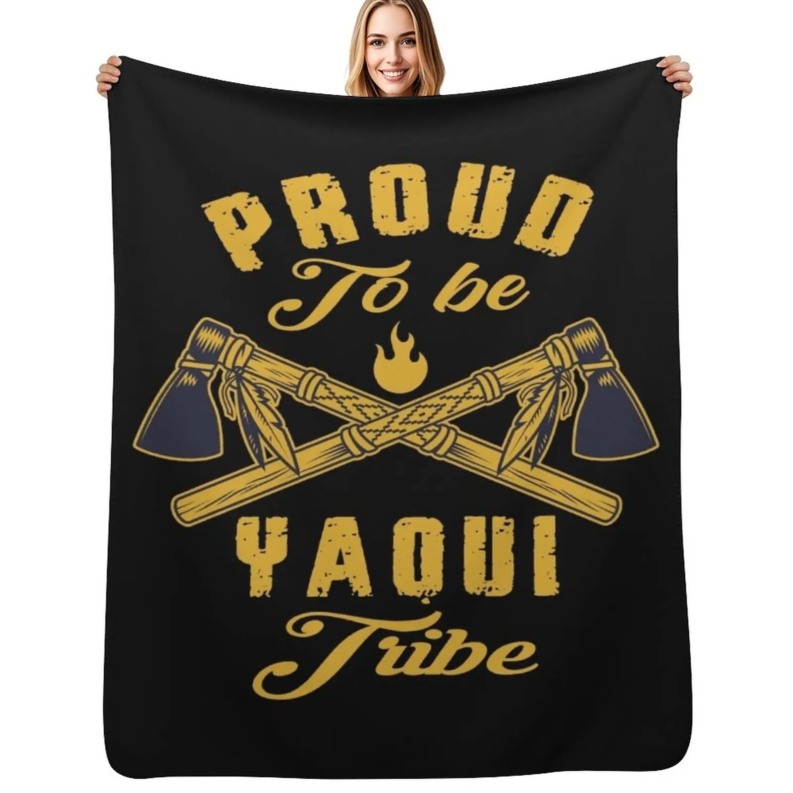Native American - PROUD TO BE YAQUI tribe Throw Blanket Soft Beds Weighted Furry Luxury Throw Camping Blankets
