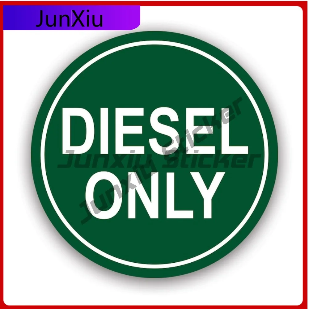 Diesel Only Sticker Creative Decals Go Green Gas Fuel Tank Label Warning Container Anime Style Bumper Use Waterproof Vinyl De