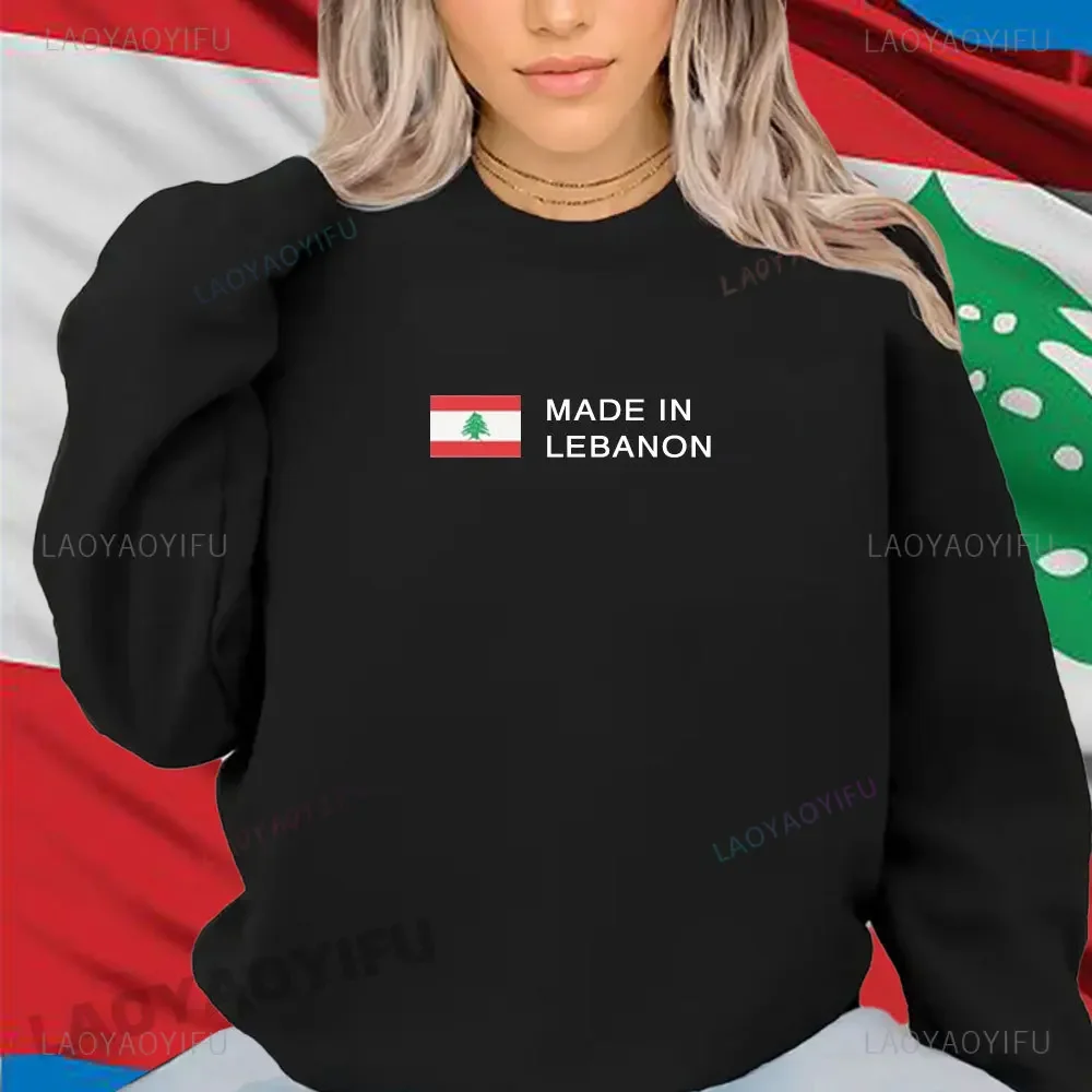 Funny Made in Lebanon Pullover Sweatshirt Lebanon Crewneck Pullovers Fashion Man Women Long Sleeve Unique Lebanon Souvenir Gift