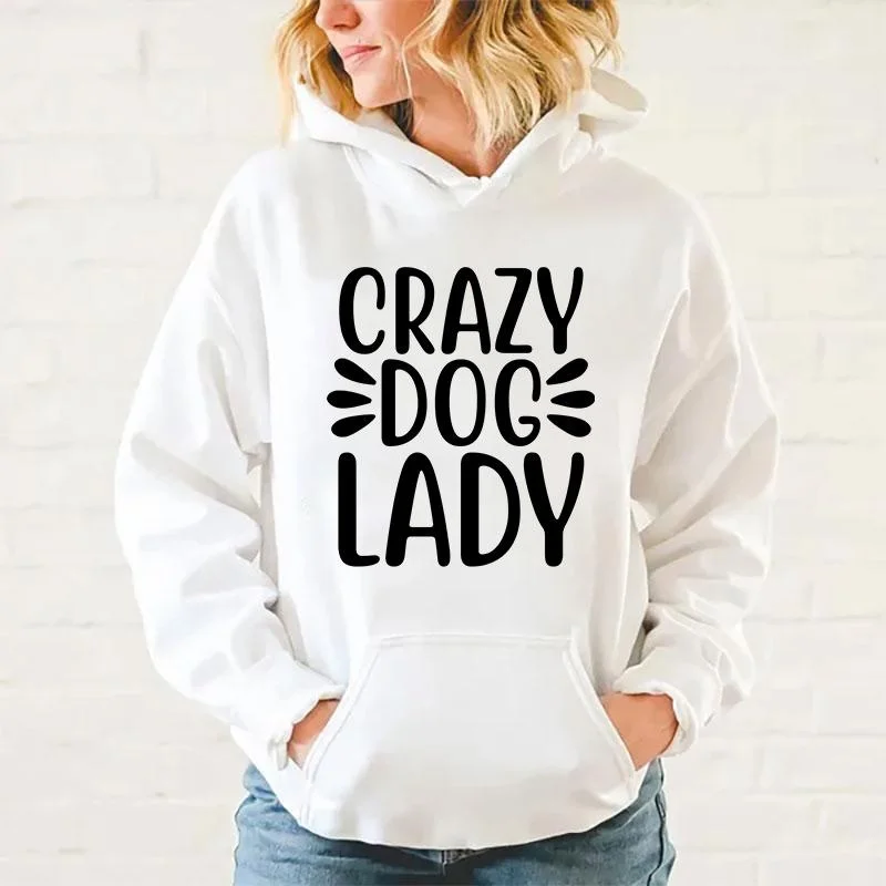 New Crazy Dog Lady Print Hoodie Sweathshirts Men Women Hooded Pullover Unisex Long Sleeve Hoodie Tops Couple Hoodies