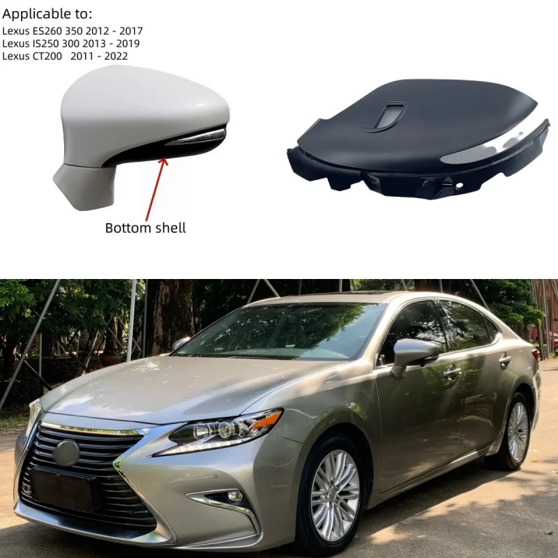 

For Lexus ES260 ES350 IS250 IS300 CT200 Rearview Mirror Turn signal Car Accessories Rearview mirror Bottom shell