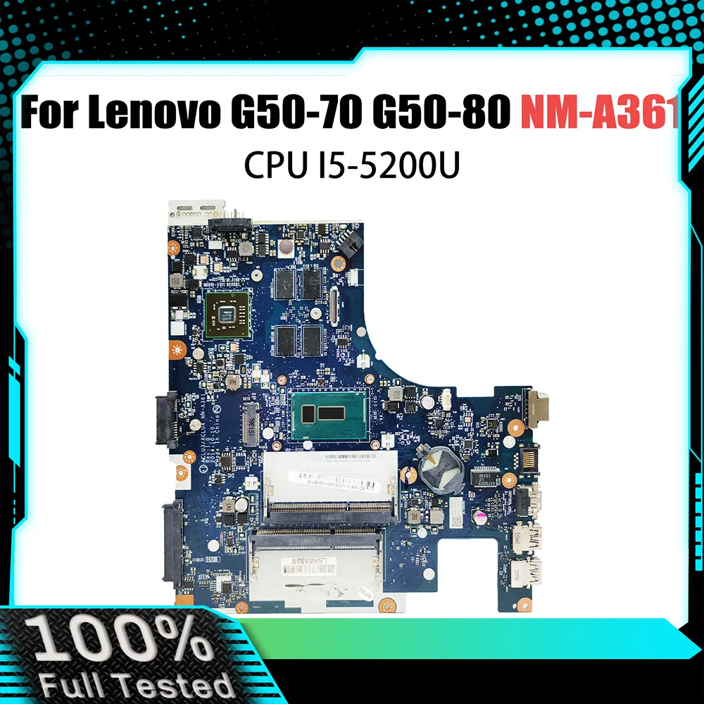 NM-A361 Mainboard For Lenovo G50-70 G50-80 Laptop Motherboard With I5-5200U CPU FRU 5B20H14463 100% Tested OK