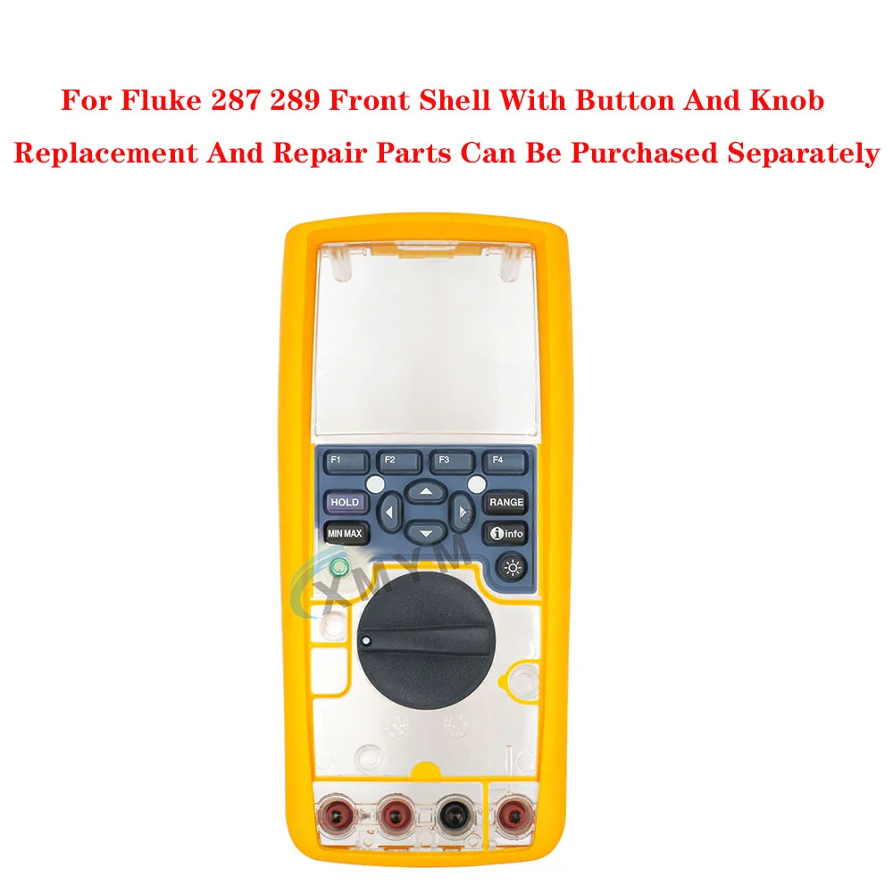 For Fluke 287 289 Front Shell With Button And Knob Replacement And Repair Parts Can Be Purchased Separately