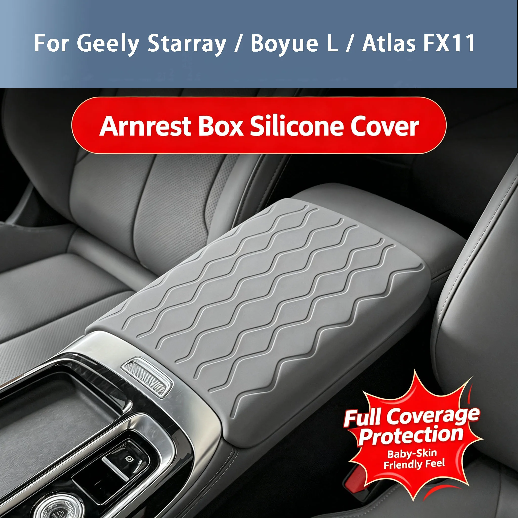 For Geely Starray / Boyue L / Atlas FX11  2025 Silicone Armrest Box Cover Interior Center Console Protector Dirty Leather Cover