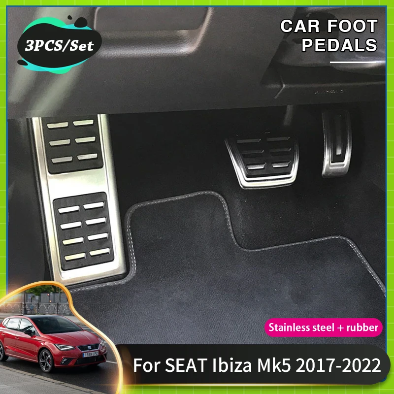 

Ножная педаль для автомобиля колодки для SEAT Ibiza Mk5 2017 ~ 2022 2020 2021 автомобильные высококачественные резиновые Тормозные педали сцепления Неско...