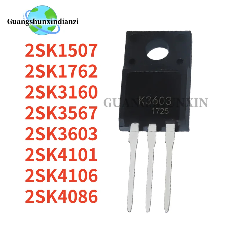 10PCS 2SK3603 2SK4106 2SK1762 2SK4086 2SK3567 2SK1507 2SK4101 2SK3160 TO-220F K1507 K1762 K3160 K3567 K3603 K4101 K4106 K4086