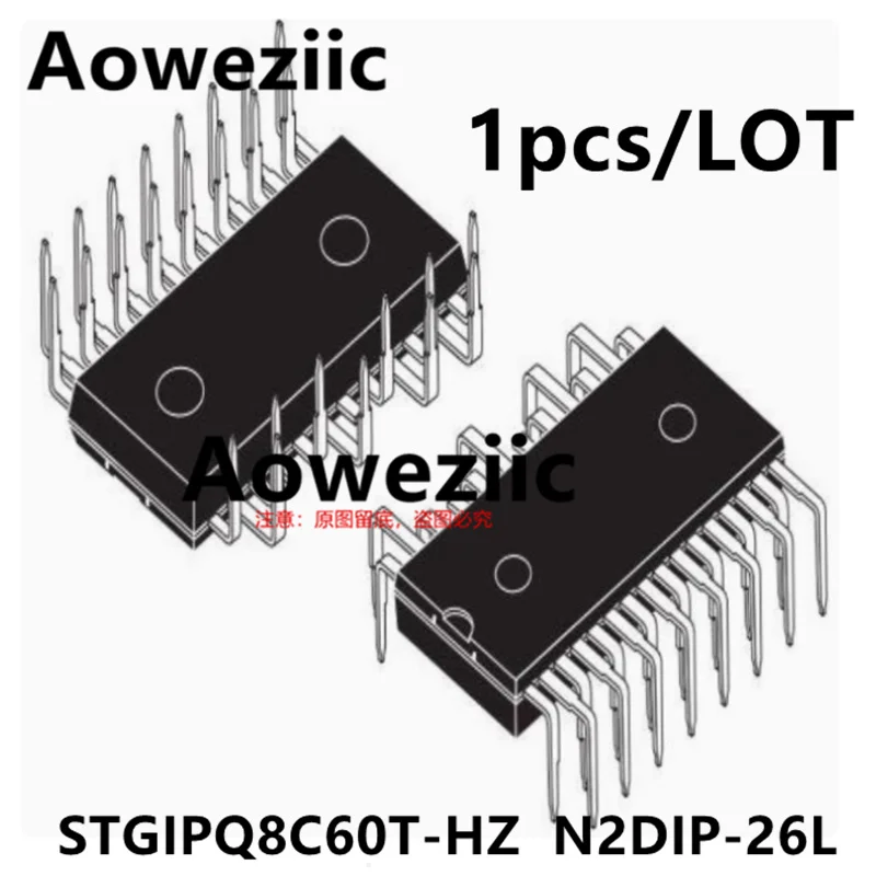 Aoweziic  2019+  1pcs/LOT 100% New Imported Original  STGIPQ8C60T-HZ  GIPQ8C60T-HZ  N2DIP-26L IGBT 18V AC motor drive chip