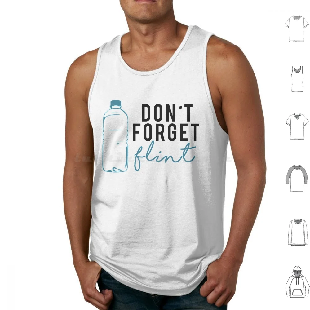 Don't Forget Flint Tank Tops Print Cotton Flint Dont Forget Flint Flint Flint Mi Mi Detroit Flint Water Crisis Water Flint